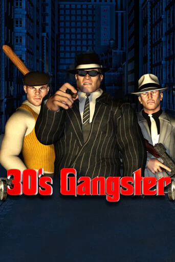 Thirties Gangster онлайн демо слот | ГМСлотс без регистрации