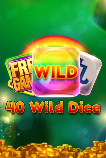 40 Wild Dice   онлайн демо слот | ГМСлотс без регистрации