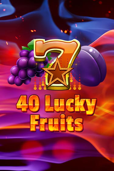 40 Lucky Fruits онлайн демо слот | ГМСлотс без регистрации