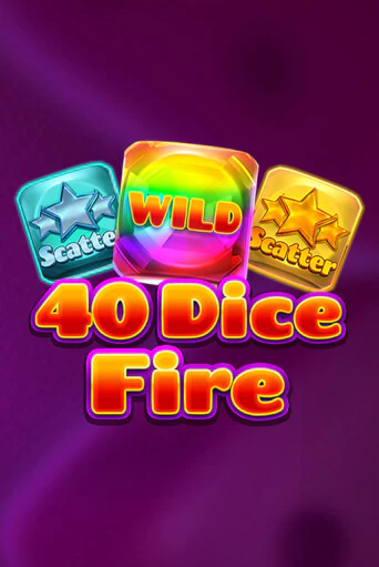 40 Dice Fire онлайн демо слот | ГМСлотс без регистрации