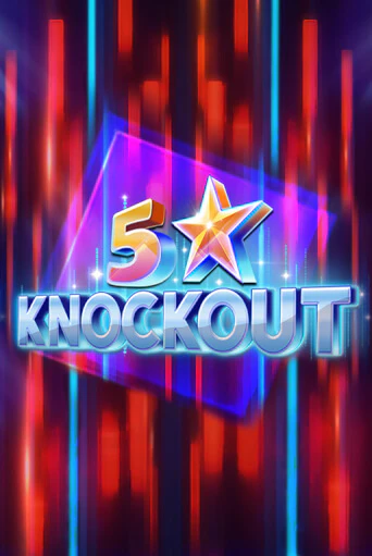 5 Star Knockout онлайн демо слот | ГМСлотс без регистрации