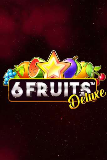 6 Fruits Deluxe онлайн демо слот | ГМСлотс без регистрации