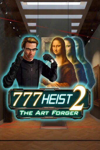 777 Heist 2 The Art Forger онлайн демо слот | ГМСлотс без регистрации