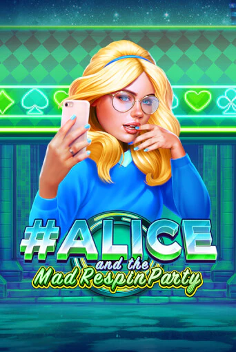 Alice and the Mad Respin Party онлайн демо слот | ГМСлотс без регистрации