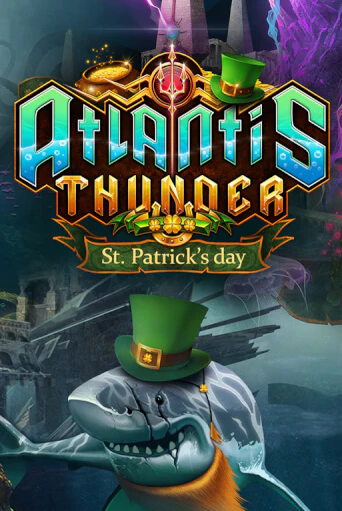 Atlantis Thunder St Patrick's Edition онлайн демо слот | ГМСлотс без регистрации