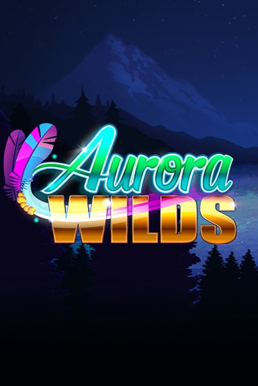 Aurora Wilds онлайн демо слот | ГМСлотс без регистрации