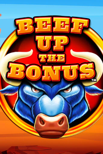 Beef Up the Bonus™ онлайн демо слот | ГМСлотс без регистрации