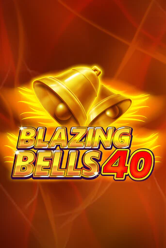 Blazing  Bells 40 онлайн демо слот | ГМСлотс без регистрации