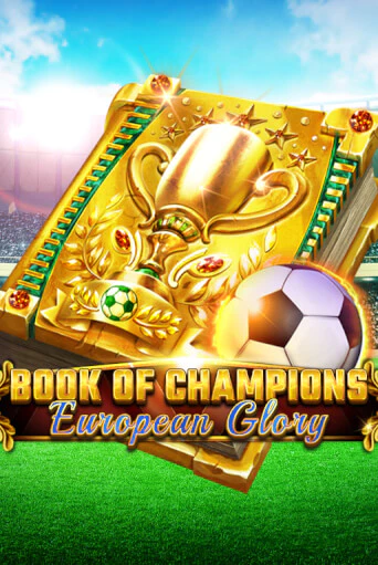 Book Of Champions - European Glory онлайн демо слот | ГМСлотс без регистрации