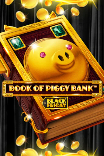 Book Of PiggyBank - Black Friday онлайн демо слот | ГМСлотс без регистрации