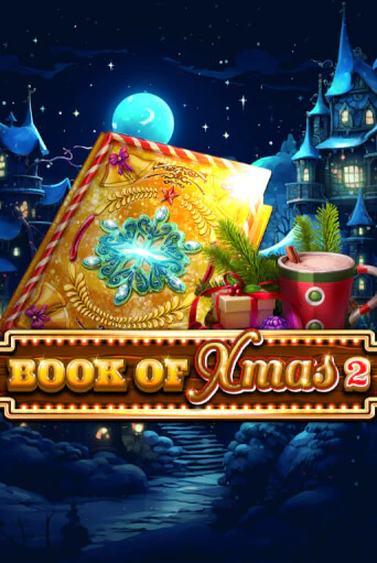 Book Of Xmas 2 онлайн демо слот | ГМСлотс без регистрации