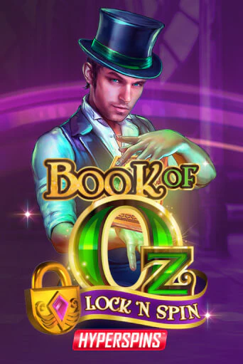 Book of Oz: Lock n Spin онлайн демо слот | ГМСлотс без регистрации