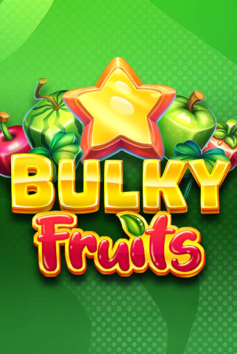 Bulky Fruits онлайн демо слот | ГМСлотс без регистрации