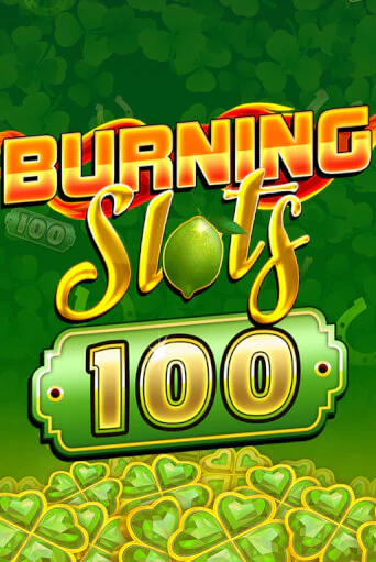 Burning Slots 100 онлайн демо слот | ГМСлотс без регистрации