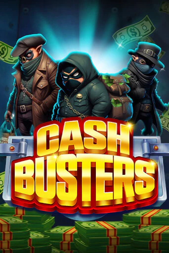 Cash Busters онлайн демо слот | ГМСлотс без регистрации