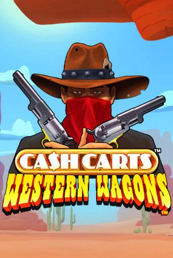 Cash Carts™ Western Wagons™ онлайн демо слот | ГМСлотс без регистрации