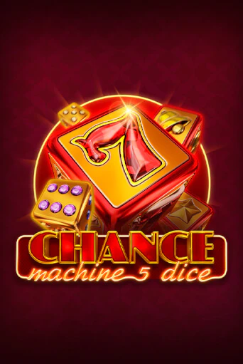 Chance Machine 5 Dice онлайн демо слот | ГМСлотс без регистрации