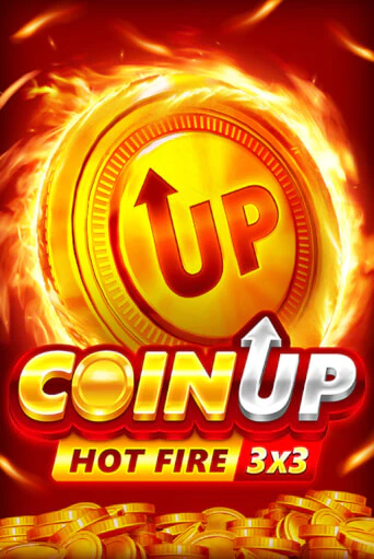 Coin UP: Hot Fire онлайн демо слот | ГМСлотс без регистрации