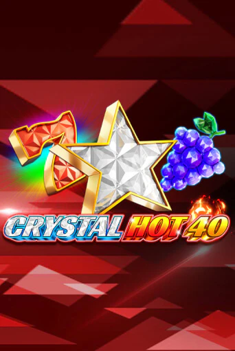 Crystal Hot 40 онлайн демо слот | ГМСлотс без регистрации