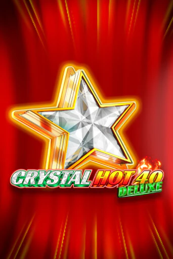 Crystal Hot 40 Deluxe онлайн демо слот | ГМСлотс без регистрации