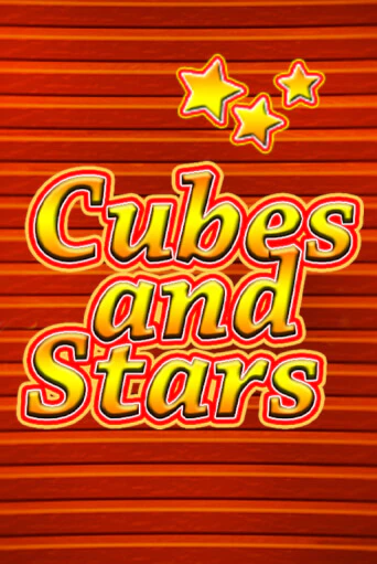 Cubes and Stars онлайн демо слот | ГМСлотс без регистрации