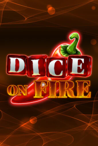 Dice on Fire онлайн демо слот | ГМСлотс без регистрации