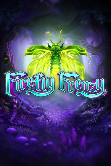 Firefly Frenzy онлайн демо слот | ГМСлотс без регистрации