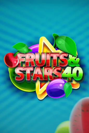 Fruits and Stars 40 онлайн демо слот | ГМСлотс без регистрации