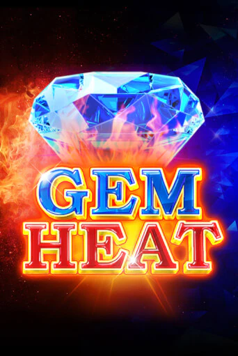 Gem Heat онлайн демо слот | ГМСлотс без регистрации