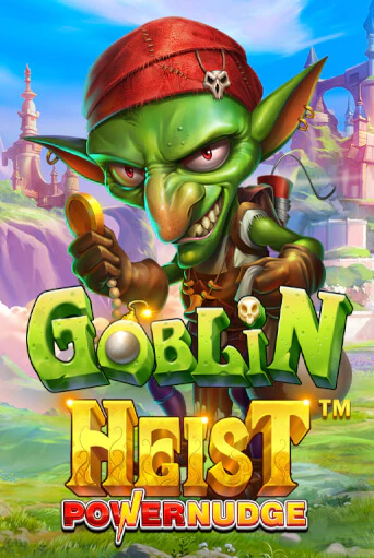 Goblin Heist Powernudge онлайн демо слот | ГМСлотс без регистрации