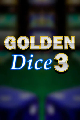 Golden Dice 3 онлайн демо слот | ГМСлотс без регистрации