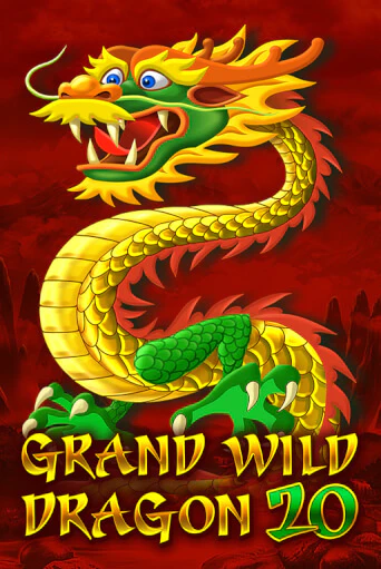 Grand Wild Dragon 20 онлайн демо слот | ГМСлотс без регистрации