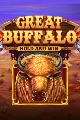 Great Buffalo Hold’n Win онлайн демо слот | ГМСлотс без регистрации