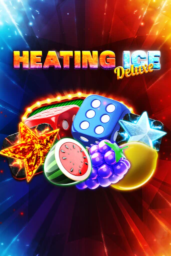 Heating Ice Deluxe онлайн демо слот | ГМСлотс без регистрации