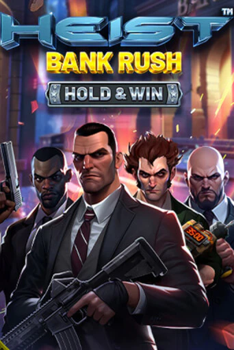 Heist: Bank Rush - Hold & Win онлайн демо слот | ГМСлотс без регистрации