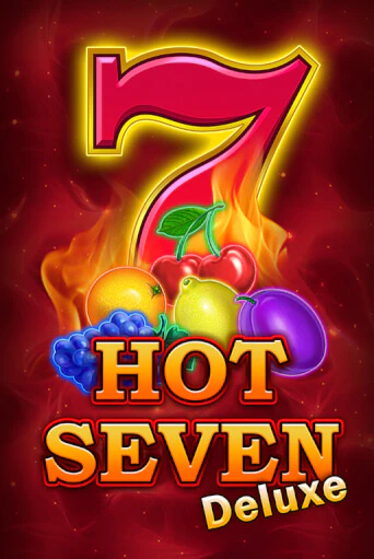 Hot Seven Deluxe онлайн демо слот | ГМСлотс без регистрации