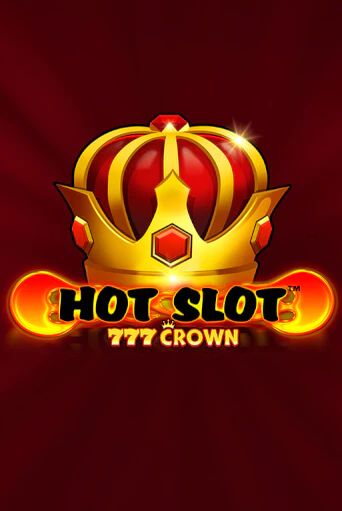 Hot Slot™: 777 Crown онлайн демо слот | ГМСлотс без регистрации