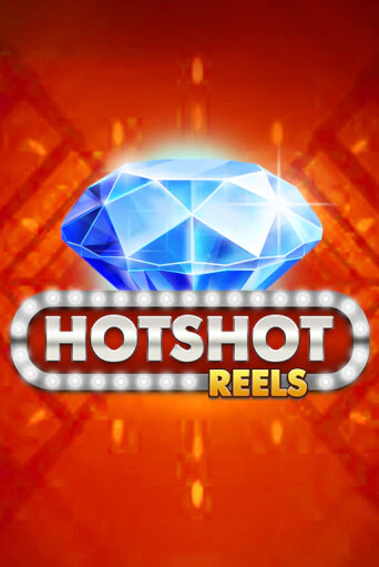 Hotshot Reels онлайн демо слот | ГМСлотс без регистрации