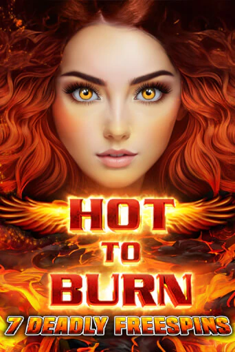 Hot to Burn 7 Deadly Free Spins онлайн демо слот | ГМСлотс без регистрации