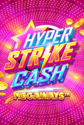 Hyper Strike™ CASH Megaways™ онлайн демо слот | ГМСлотс без регистрации