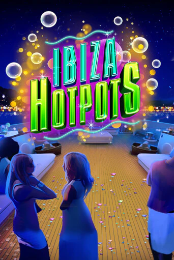 Ibiza Hotpots онлайн демо слот | ГМСлотс без регистрации