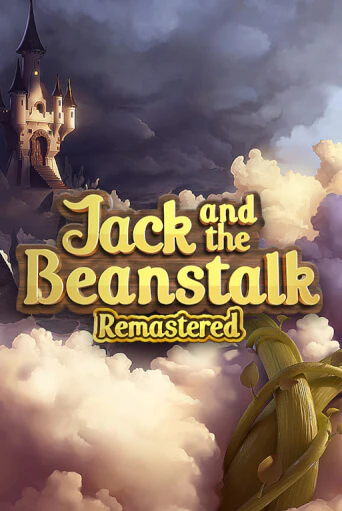 Jack and the Beanstalk Remastered онлайн демо слот | ГМСлотс без регистрации