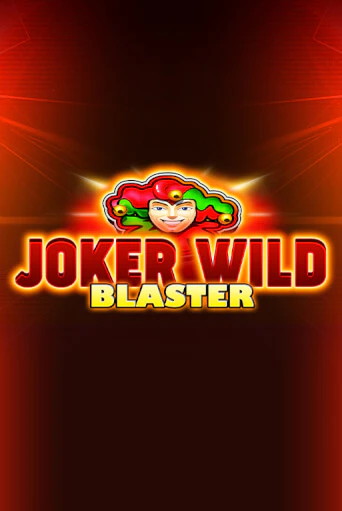 Joker Wild Blaster онлайн демо слот | ГМСлотс без регистрации