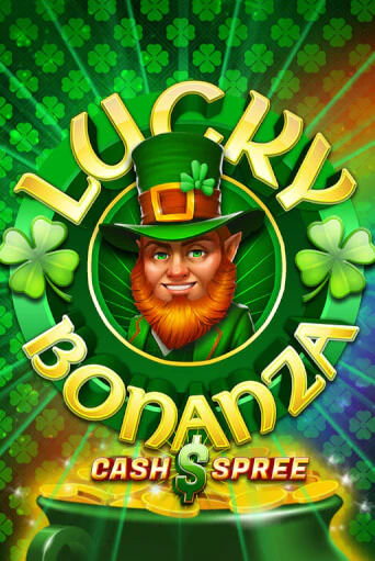 Lucky Bonanza Cash Spree онлайн демо слот | ГМСлотс без регистрации