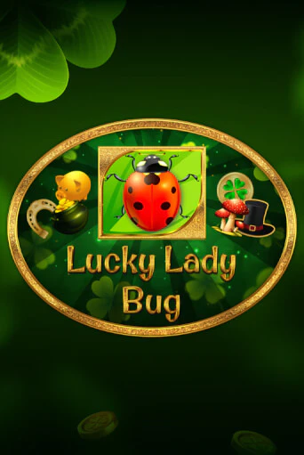 Lucky Lady Bug онлайн демо слот | ГМСлотс без регистрации