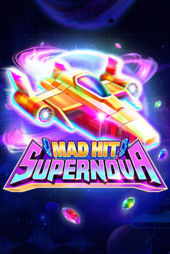 Mad Hit Supernova онлайн демо слот | ГМСлотс без регистрации