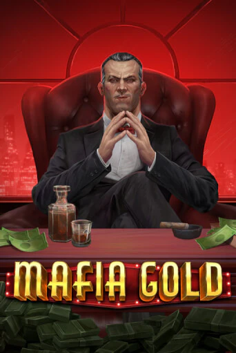 Mafia Gold онлайн демо слот | ГМСлотс без регистрации