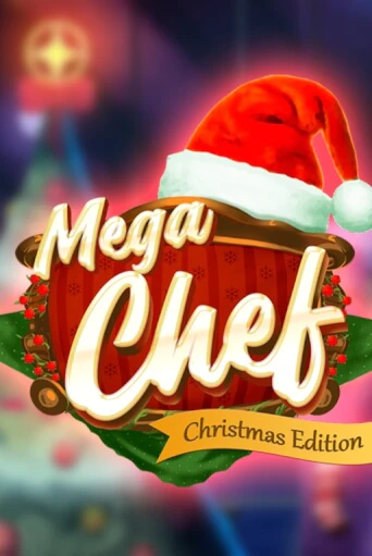 Mega Chef Christmas Edition онлайн демо слот | ГМСлотс без регистрации