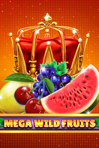 Mega Wild Fruits онлайн демо слот | ГМСлотс без регистрации