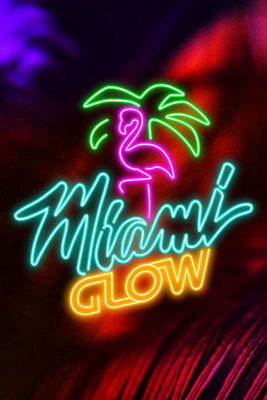 Miami Glow онлайн демо слот | ГМСлотс без регистрации